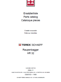 TEREX – SCHAEFF – Crawler excavator – Raupenbagger HR 32 – Parts Catalog – Update [11-2004]