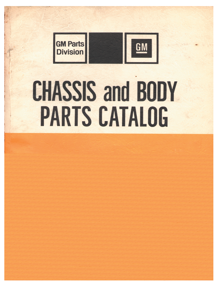 General Motors – Chevrolet All Groups from 1946 to 1976 – Chassis and Body Parts Catalog