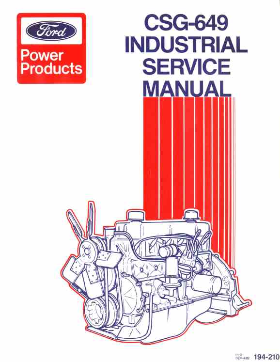 194-210 Ford CSG649 300CID Industrial Engine Service manual (Apr1982)