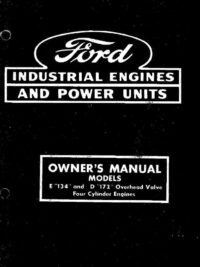 Ford Models E (134ci) and D (172ci) Industrial Engine Owners manual