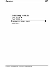 Volkswagen – Golf 2004 & 2009 – General Body & Repair Manual