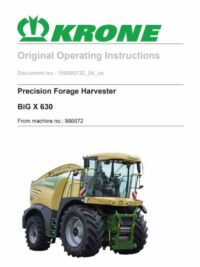 Krone – Precision Forage Harvester – Big X 630 – Operating Instructions