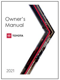 2021 Mirai – Owner’s Manuals